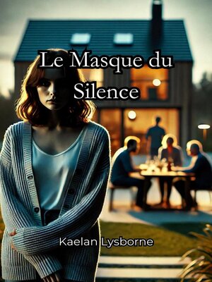 cover image of Le Masque du Silence